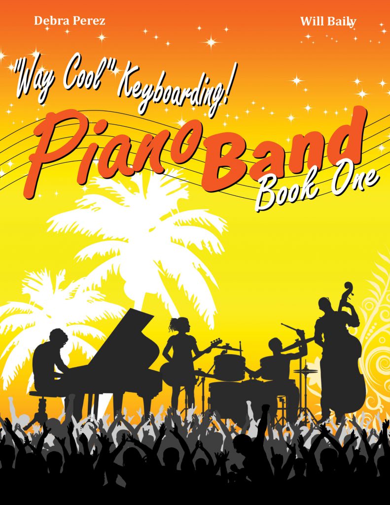 "Way Cool" Keyboarding Piano Band Book One