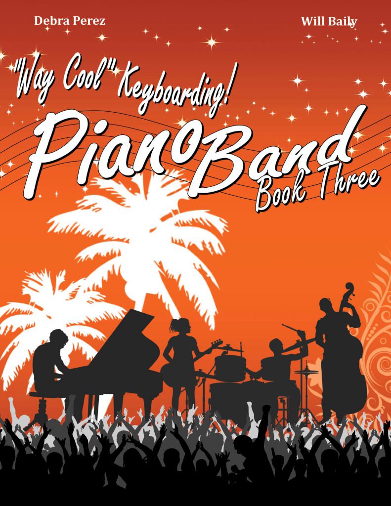 "Way Cool" Keyboarding Piano Band Book Three