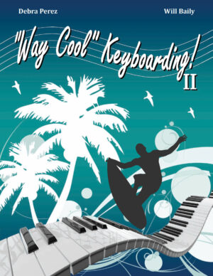 "Way Cool" Keybording - Book 2